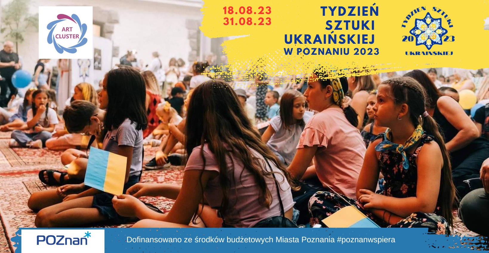 event-Тиждень українського мистецтва в м.Познань 2023-08-26 16:00 – 2023-08-31 22:00