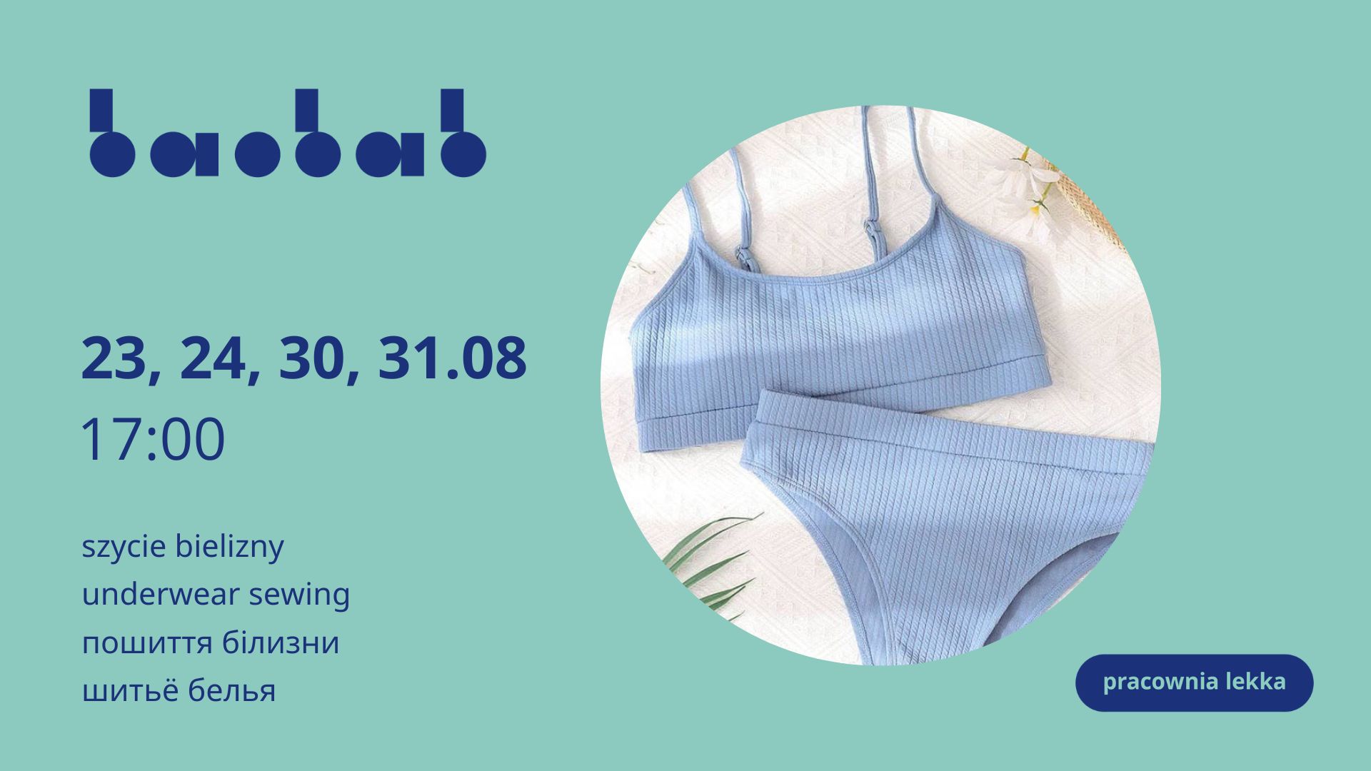 event-Майстер-клас з пошиття білизни-2023-08-30 17:00 – 2023-08-31 17:00