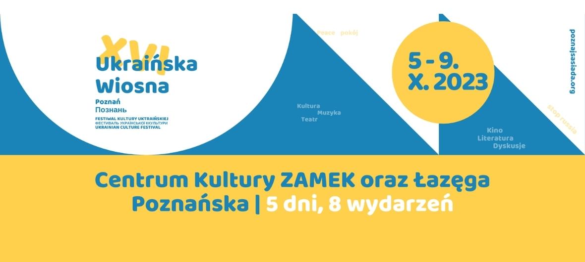 event-XVI випуск Фестивалю культури \”Українська весна\”-2023-10-05 12:00 – 2023-10-09 12:00