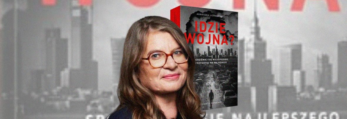 Презентація книги Аґнєшки Ліхнерович «Іде війна?» у Варшаві